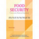Food Security: Cross-Country Policies & Experiences