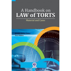 Handbook on Law of Torts: Material & Cases