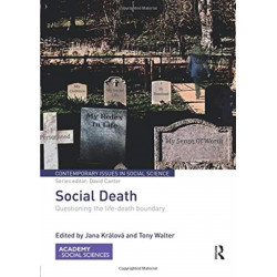 Social Death: Questioning the life-death boundary