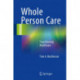 Whole Person Care: Transforming Healthcare