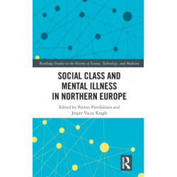 Social Class and Mental Illness in Northern Europe