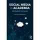 Social Media in Academia: Networked Scholars