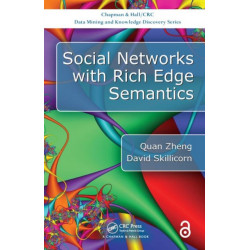 Social Networks with Rich Edge Semantics