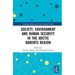 Society, Environment and Human Security in the Arctic Barents Region