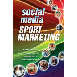 Social Media in Sport Marketing