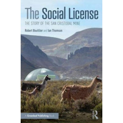 The Social License: The Story of the San Cristobal Mine