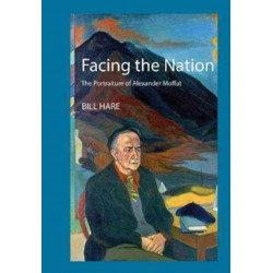 Facing the Nation: The portraiture of Alexander Moffat