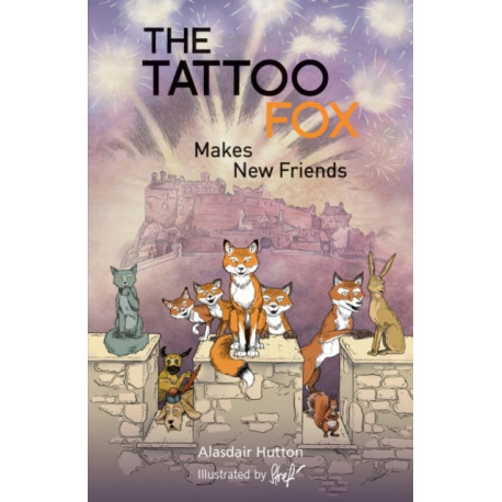 The Tattoo Fox: Makes New Friends