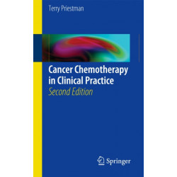 Cancer Chemotherapy in Clinical Practice