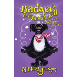 Badger the Mystical Mutt and the Daydream Drivers