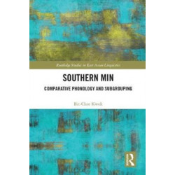 Southern Min: Comparative Phonology and Subgrouping