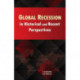 Global Recession in Historical & Recent Perspectives