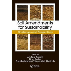 Soil Amendments for Sustainability: Challenges and Perspectives