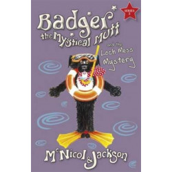 Badger the Mystical Mutt and the Loch Mess Mystery