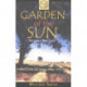 Garden of the Sun: A History of the San Joaquin Valley 1772-1939, 2nd Edition