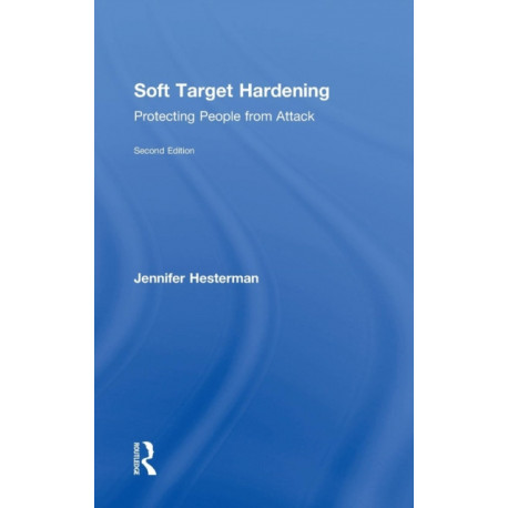 Soft Target Hardening: Protecting People from Attack