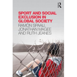 Sport and Social Exclusion in Global Society