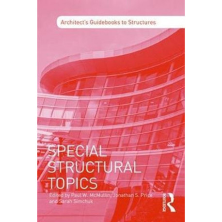 Special Structural Topics