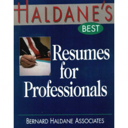 Haldane's Best Resumes for Professionals