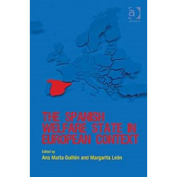 The Spanish Welfare State in European Context