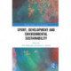 Sport, Development and Environmental Sustainability
