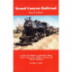 Grand Canyon Railroad: Illustrated Guidebook