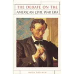 The Debate on the American Civil War Era