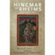 Hincmar of Rheims: Life and Work
