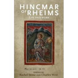 Hincmar of Rheims: Life and Work