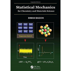 Statistical Mechanics for Chemistry and Materials Science