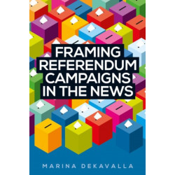 Framing Referendum Campaigns in the News
