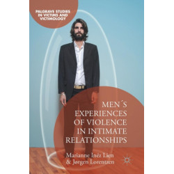 Men's Experiences of Violence in Intimate Relationships