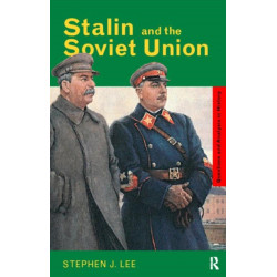 Stalin and the Soviet Union
