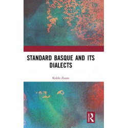 Standard Basque and Its Dialects