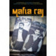 Mafia Raj: The Rule of Bosses in South Asia