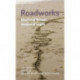 Roadworks: Medieval Britain, Medieval Roads