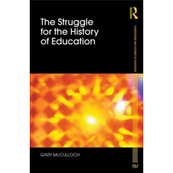 The Struggle for the History of Education