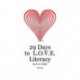29 Days to L.O.V.E. Literacy: Economic Black & White Version