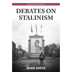 Debates on Stalinism