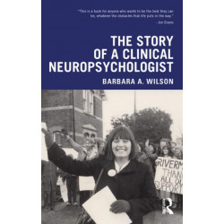 The Story of a Clinical Neuropsychologist