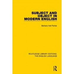 Subject and Object in Modern English