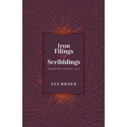 Iron Filings or Scribblings: Thinking Things Out