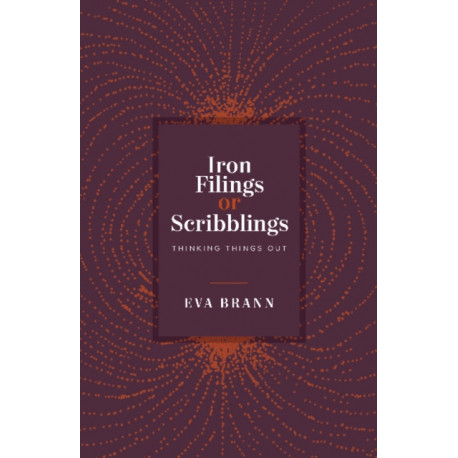 Iron Filings or Scribblings: Thinking Things Out