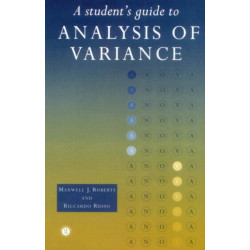 A Student's Guide to Analysis of Variance