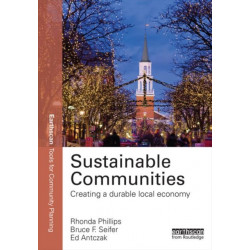Sustainable Communities: Creating a Durable Local Economy
