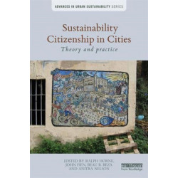 Sustainability Citizenship in Cities: Theory and practice