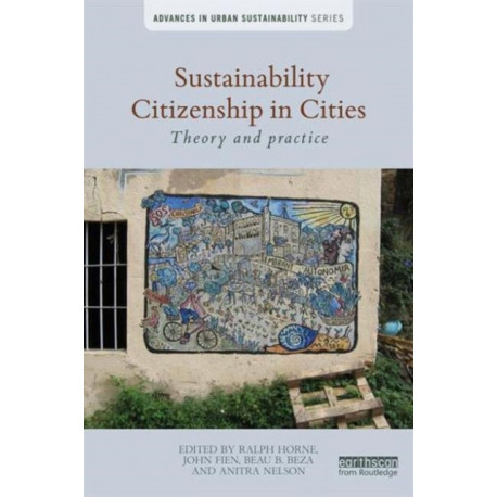 Sustainability Citizenship in Cities: Theory and practice