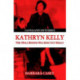 Kathryn Kelly: The Moll Behind Machine Gun Kelly