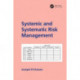Systemic and Systematic Risk Management