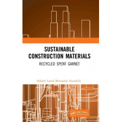Sustainable Construction Materials: Recycled Spent Garnet